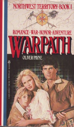 Warpath: Northwest Territory Book I [proof copy]