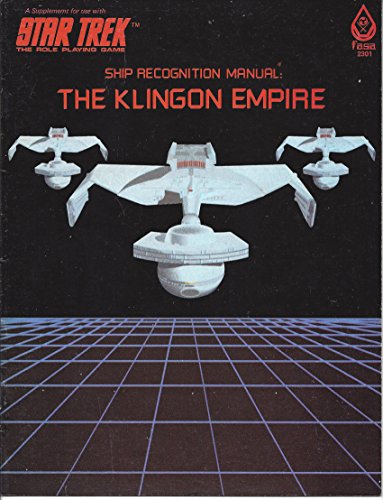 Ship Recognition Manual: The Klingon Empire (Star Trek: The Role-Playing Game)