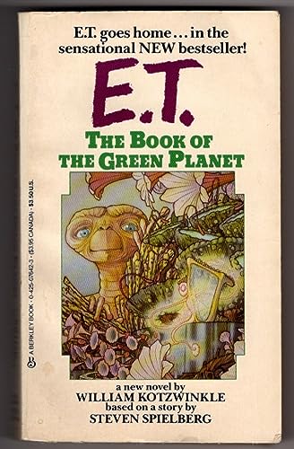 E. T. : The Book of the Green Planet *
