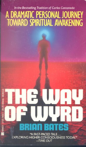 THE WAY OF WYRD. -- Tales of an Anglo-Saxon Sorcerer