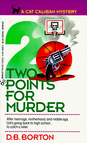 Two Points for Murder (A Cat Caliban Mystery)