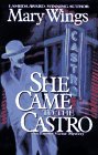 SHE CAME TO THE CASTRO: An Emma Victor Mystery