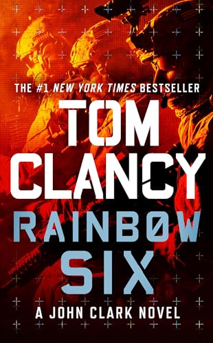 Rainbow Six Jack Ryan Universe-John Clark Novel