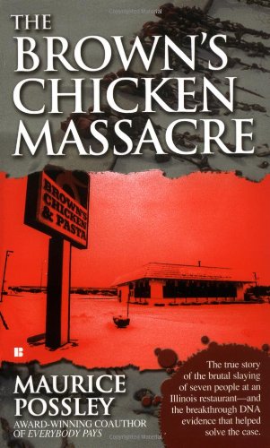 The Brown's Chicken Massacre (Berkley True Crime)