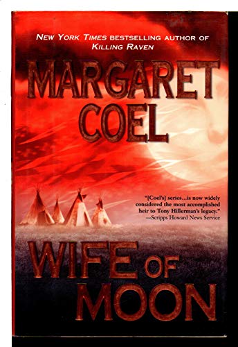 Wife of Moon (Wind River Reservation Mystery)