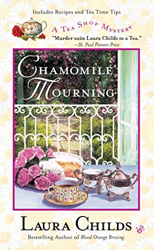Chamomile Mourning (Tea Shop Mystery)