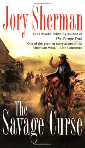 The Savage Curse (Berkley Western Novels)