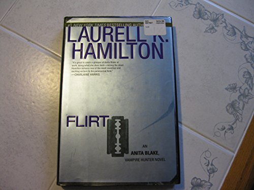 FLIRT : An Anita Blake Vampire Hunter Novel