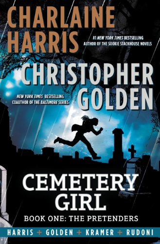Cemetery Girl, Book one: The Pretenders **Signed**