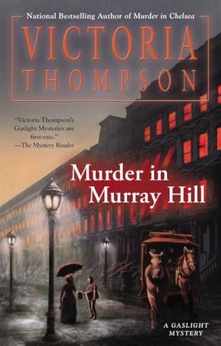 Murder in Murray Hill (A Gaslight Mystery)