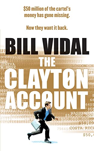 The Clayton Account (UNCOMMON BRITISH FIRST EDITION, FIRST PRINTING SIGNED BY THE AUTHOR, BILL VI...