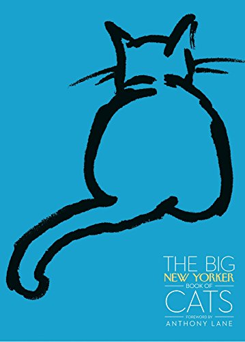 The Big New Yorker Book of Cats (Hardback) /anglais