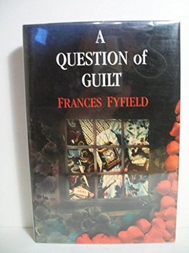 A QUESTION OF GUILT ***SIGNED COPY of Her First Book***
