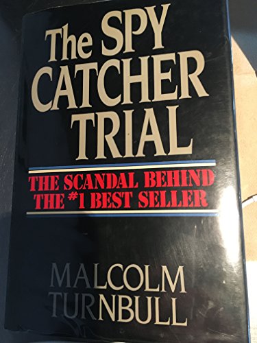 The SpyCatcher Trial