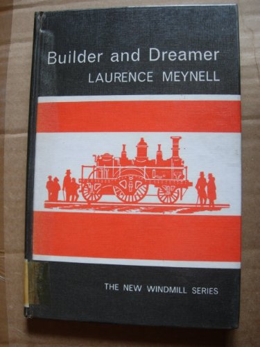 Builder and Dreamer A Life of Isambard Kingdom Brunell