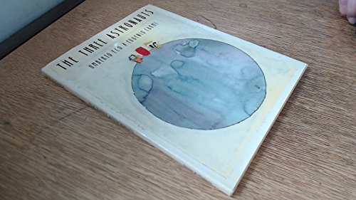 The Three Astronauts - 1st US Edition/1st Printing