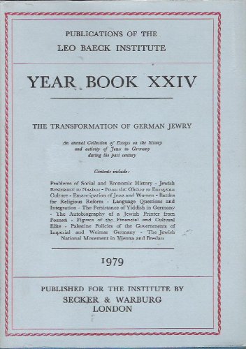 Leo Baeck Institute Year Book XXIV The Transformation of German Jewry