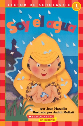 Ihola, Lector! Ciencias: Nivel 1: Soy El Agua (I Am Water) (Spanish Edition) ; 9780439087438 ; 0439087430
Ihola, Lector! Ciencias: Nivel 1: Soy El Agua (I Am Water) (Spanish Edition) ; 9780439087438 ; 0439087430