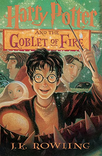 HARRY POTTER and the GOBLET of FIRE.