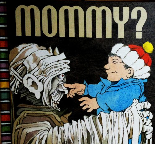 Mommy? [A Pop-Up Book]