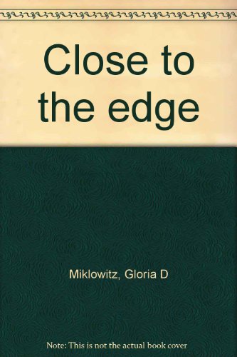 Close to the edge