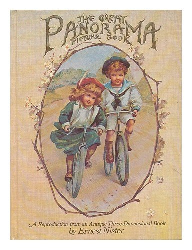 The Great Panorama Picture Book: A Reproduction from an Antique Three-Dimensional Book