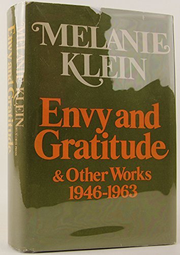 Envy and Gratitude and Other Works 1946-1963