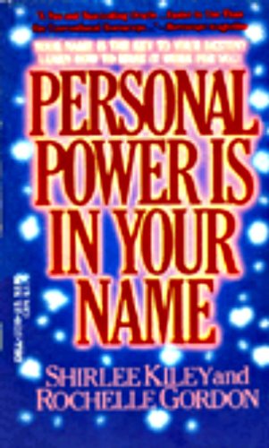Personal Power Is in Your Name