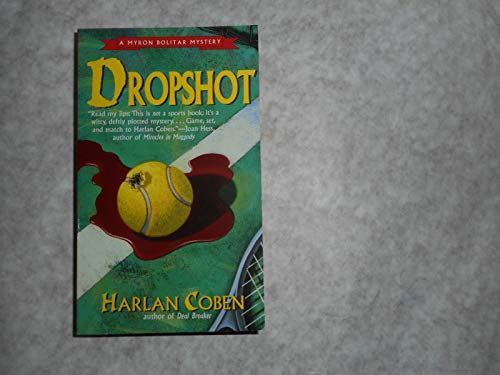 Drop Shot: A Myron Bolitar Novel (Myron Bolitar Mysteries)