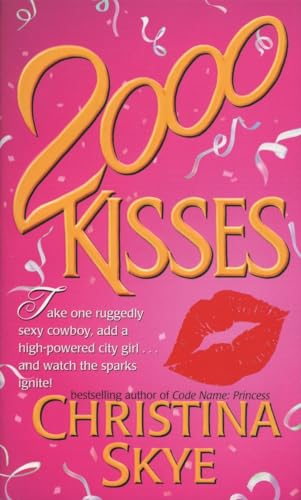 2000 Kisses: A Novel (SEAL and Code Name) Mass Market Paperback