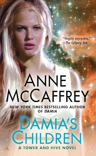 Damia's Children (A Tower and Hive Novel)