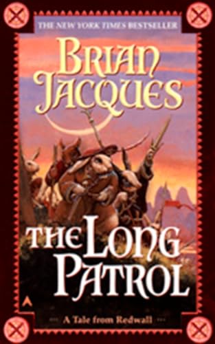 The Long Patrol: A Novel of Redwall