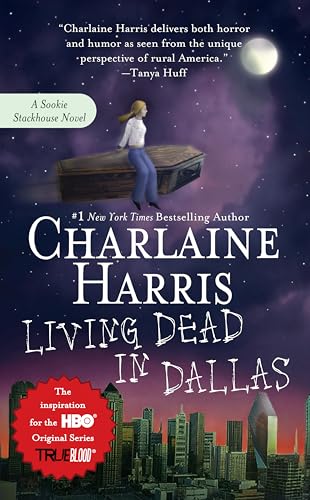 Living Dead in Dallas Sookie Stackhouse
