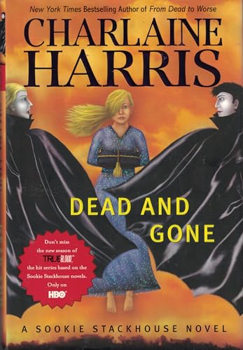 DEAD AND GONE, A SOOKIE STACKHOUSE NOVEL