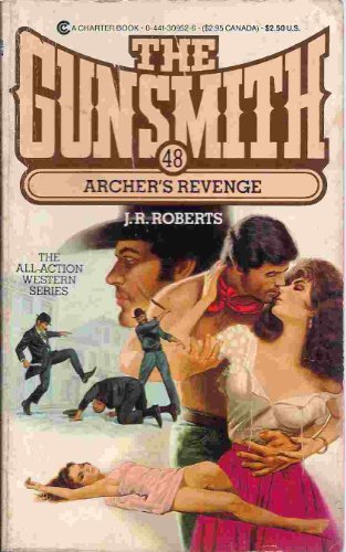 The Gunsmith #48: Archer's Revenge