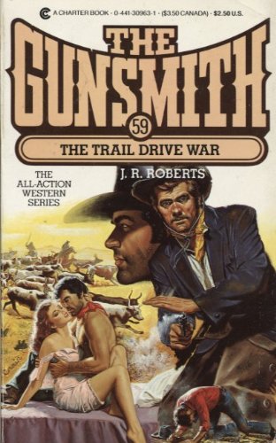 The Gunsmith #59: The Trail Drive War