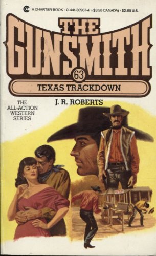 The Gunsmith #63: Texas Trackdown
