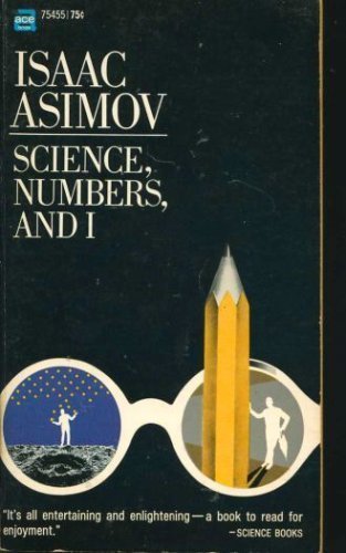 Science, Numbers, and I