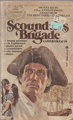 Scoundrel's Brigade;