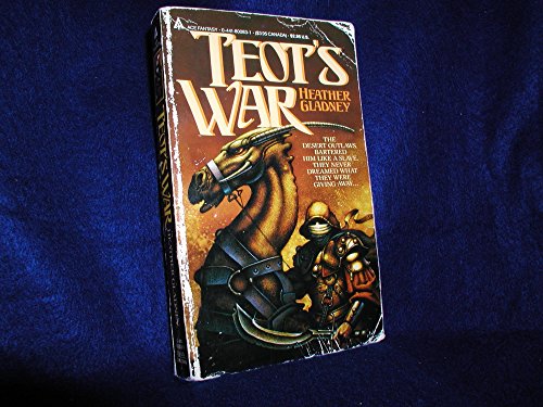 Teot's War (The Song of Naga Teot, Book One).
