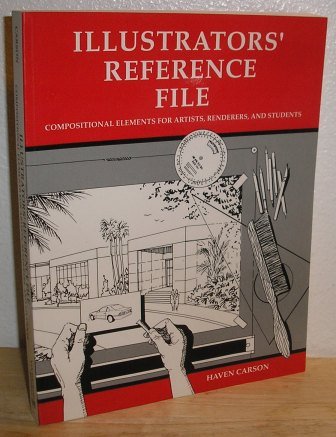 Illustrators' Reference File: Compositional Elements for Artists, Renderers, and Students
