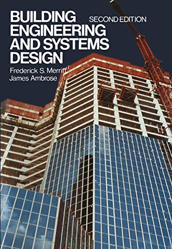 BUILDING ENGINEERING AND SYSTEMS DESIGN: 2nd Revised Edition