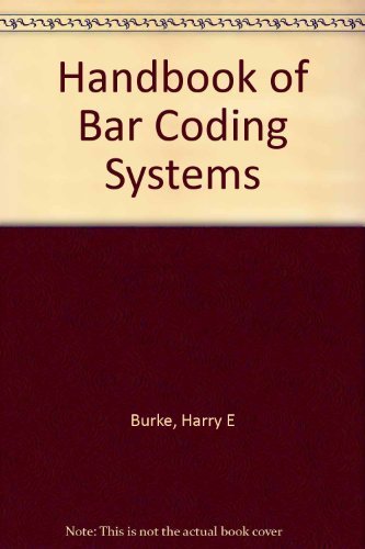 Handbook of Bar-Coding Systems