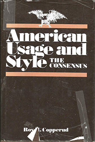 American Usage and Style, The Concensus
