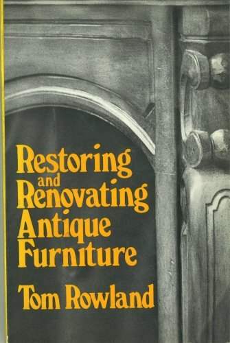 Restoring and renovating antique furniture