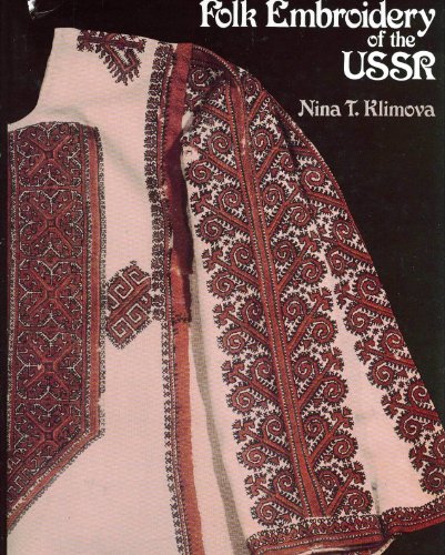 FOLK EMBROIDERY OF THE USSR