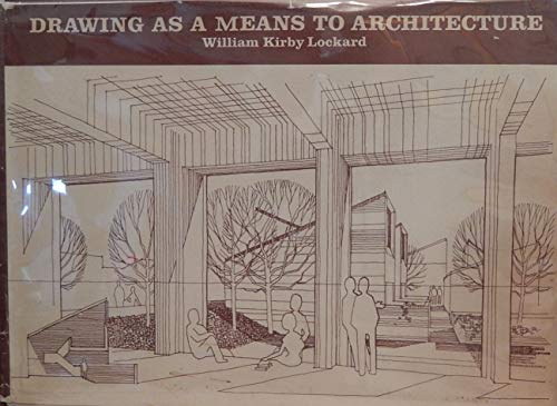 Drawing as a Means to Architecture