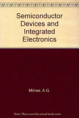 Semiconductor Devices and Integrated Electronics
