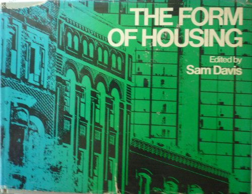 The Form of Housing