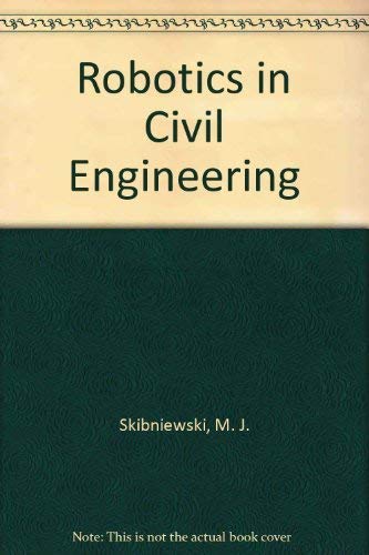Robotics in Civil Engineering